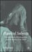  Haunted Subjects: Deconstruction, Psychoanalysis and the Return of the Dead