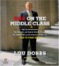 War on the Middle Class : How the Government, Big Business, and Special Interest Groups Are Waging War on the American Dream and How to Fight Back cover