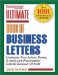Ultimate Book of Business Letters : Customize Your Letters, Memos, E-mails and Presentations cover