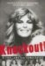 Knockout : The Sexy, Violent Extraordinary Life of Vikki Lamotta cover