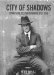 City of Shadows : Sydney Police Photographs 1912-1948 cover