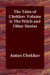 The Tales of Chekhov : The Lady With the Dog and Other Stories cover