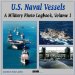 U.S. Naval Vessels : A Military Photo Logbook cover