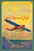 Boys' Books, Boys' Dreams, And the Mystique of Flight cover