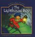The Lighthouse Boy : A Story of Courage cover