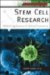 Stem Cell Research : Medical Applications And Ethical Controversy cover