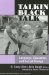 Talkin Black Talk : Language, Education, and Social Change cover