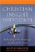 Christian Insight Meditation : Following in the Footsteps of John of the Cross cover