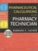 Pharmaceutical Calculations for Pharmacy Technicians cover