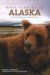 Bear Viewing in Alaska : Expert Techniques For A Great Adventure cover