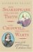  How Shakespeare Cleaned His Teeth and Cromwell Treated His Warts: Secrets of the 17th Century Medicine Cabinet