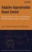 Adaptive Approximation Based Control : Unifying Neural, Fuzzy and Traditional Adaptive Approximation Approaches cover