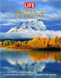 America the Beautiful : A Photographic Journey, Coast to Coast-and Beyond [Click for larger image]