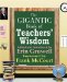 The Gigantic Book of Teachers' Wisdom cover