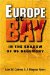 Europe at Bay : In the Shadow of US Hegemony cover