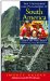 The Treasures And Pleasures of South America : Best of the Best in Travel And Shopping cover