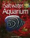 The New Encyclopedia of the Saltwater Aquarium cover