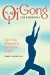 Qi Gong for Beginners : Eight Easy Movements for Vibrant Health cover