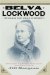 Belva Lockwood : The Woman Who Would Be President cover