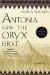 Antonia Saw the Oryx First cover