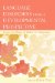 Language Disorders from a Developmental Perspective : Essays in Honor of Robin S. Chapman cover