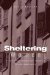 Sheltering Women : Negotiating Gender And Violence in Northern Italy cover