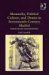  Monarchy, Political Culture And Drama in Seventeenth-century Madrid: Theater of Negotiation