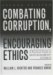 Combating Corruption, Encouraging Ethics : A Practical Guide to Management Ethics cover