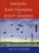 Manual for Ear Training and Sight Singing cover