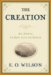 The Creation : An Appeal to Save Life on Earth cover