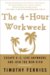The 4-Hour Workweek : Escape 9-5, Live Anywhere, and Join the New Rich cover