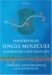 Handbook of Single Molecule Fluorescence Spectroscopy cover