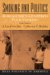  Smoking And Politics: Bureaucracy Centered Policy Making