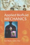 Applied Biofluid Mechanics [Click for larger image]