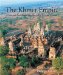 The Khmer Empire : Cities and Sactuaries from the Fifth to the Thirteenth Centuries cover