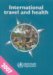International Travel and Health : Situation As on 1 January 2007 cover