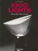 1000 Lights / 1000 Leuchten / 1000 Luminaires : 1878 to the Present cover