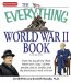 The Everything World War II Book : People, Places, Battles, and All the Key Events cover