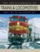 Encyclopedia of Trains & Locomotives : From 1804 to the Present Day cover