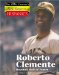 Roberto Clemente, Baseball Hall of Famer cover