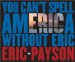 You Can't Spell America Without Eric cover