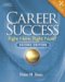 Career Success : Right Here, Right Now! cover