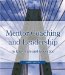 Mentor Coaching And Leadership : In Early Care And Education cover