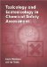 Toxicology And Ecotoxicology In Chemical Safety Assessment cover