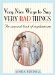 Very Nice Ways to Say Very Bad Things : An Unusual Book of Euphemisms cover
