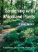 Gardening With Woodland Plants cover
