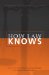 How Law Knows cover