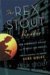 The Rex Stout Reader: Her Forbidden Knight And a Prize for Princes