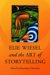 Elie Wiesel And the Art of Storytelling cover