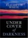 Under Cover of Darkness cover